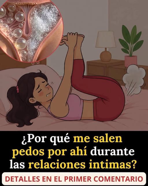 ¿Por qué sale aire de la vagina?