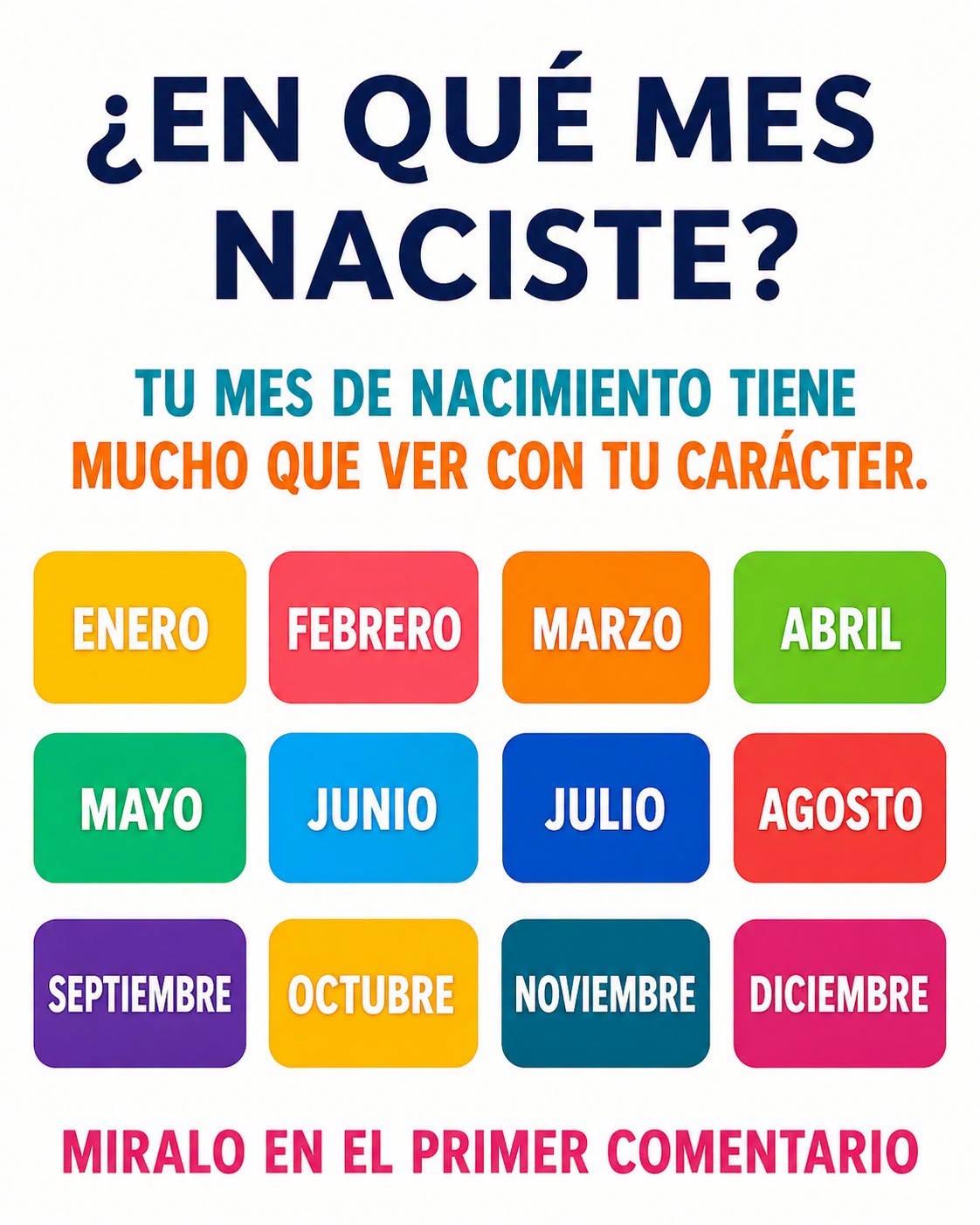 ¿En qué mes naciste?